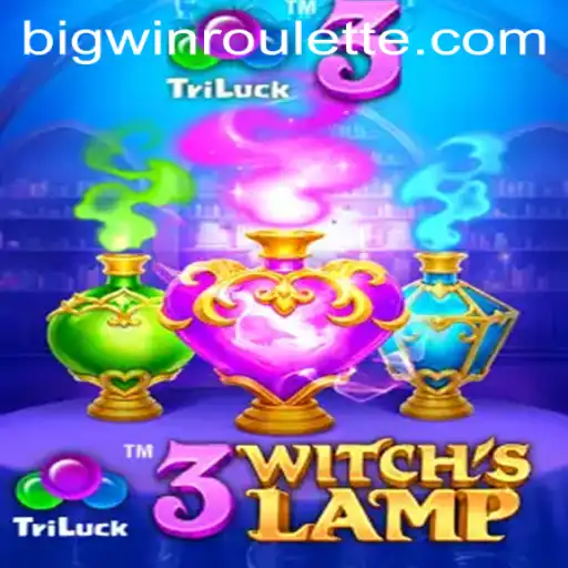 Exploring the Enchantment of 3WitchsLamp and BigWin Roulette