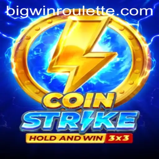 Coinstrike: Dive into the Thrilling World of BigWin Roulette