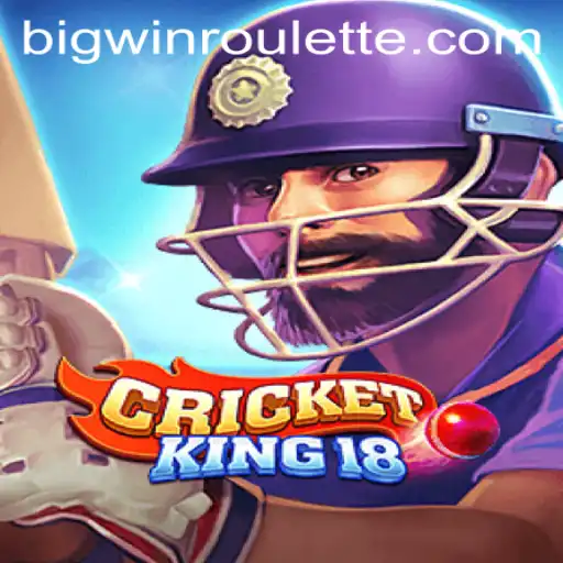 Exploring CricketKing18: A Game-Changing Experience with BigWin Roulette