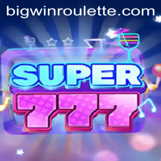 Exploring the Thrills of Super777: BigWin Roulette