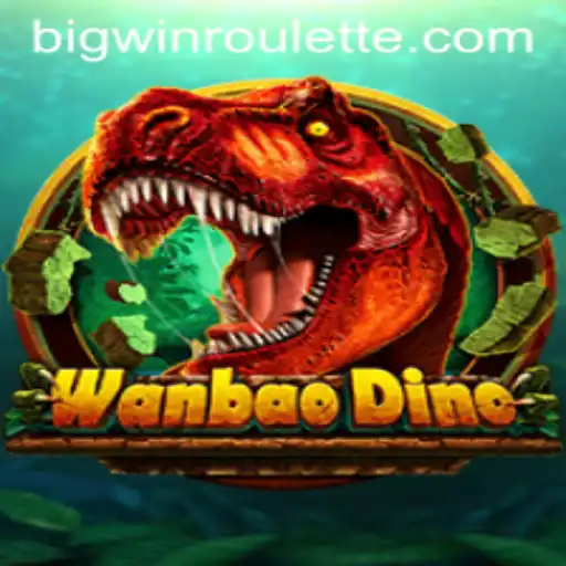 Exploring the Dynamic World of WanBaoDino: BigWin Roulette